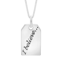 Silver Large Tag “I Believe”